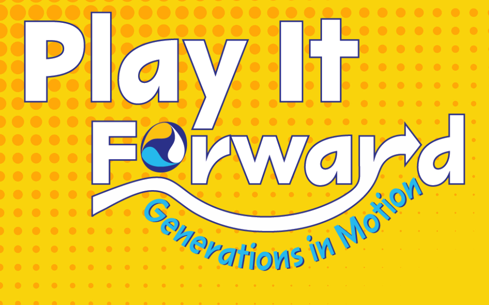 Image with Play It Forward Generations in Motion. Yellow background with ball in motion.