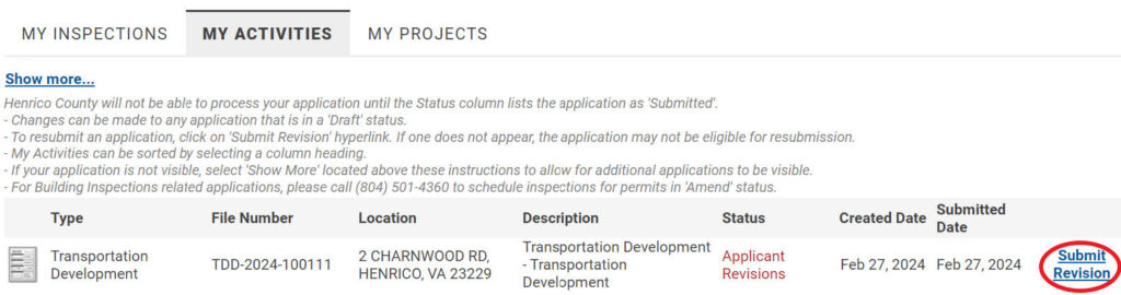 In the customer portal, choose the My Activities tab, note the line for the application, and at the end of the line, see the Submit Revision link if you want to submit a revision for this application.