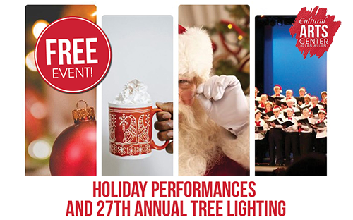 Holiday photos including ornaments, hot chocolate, santa and performers. Title is Holiday Performances and 27th Annual Tree Lighting