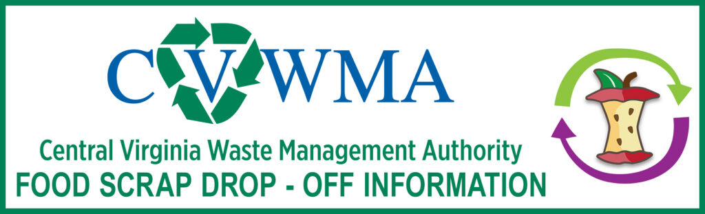 Central Virginia Waste Management Authority food scrap drop off information logo. Information website linked.