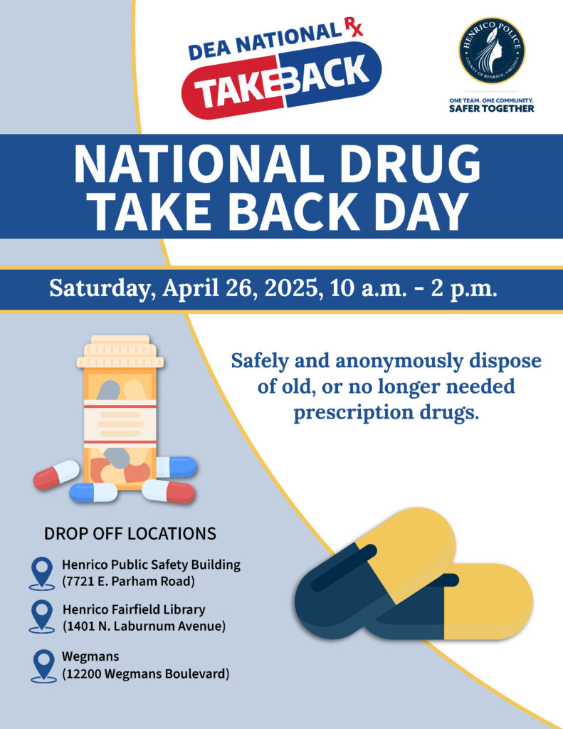 A flyer with the title "DEA NATIONAL TAKEBACK - National Drug Take Back Day. The flyer has images of pills and prescription drugs on it. There is information related to the upcoming drug takeback day for Saturday April 26, 2025 from 10 to 2 pm. The locations for dropoff are provided in the bottom left and also in the accompanying post.