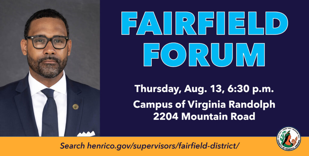 Photo of Fairfield Supervisor Roscoe Cooper with text Fairfield Forum Thursday August 13 6:30 p.m. Campus of Virginia Randolph 2204 Mountain Road