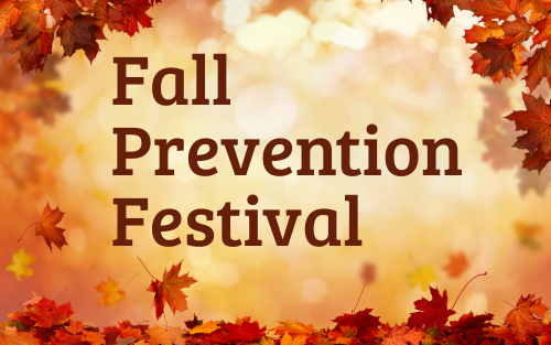 Leaves falling with text: Fall Prevention Festival