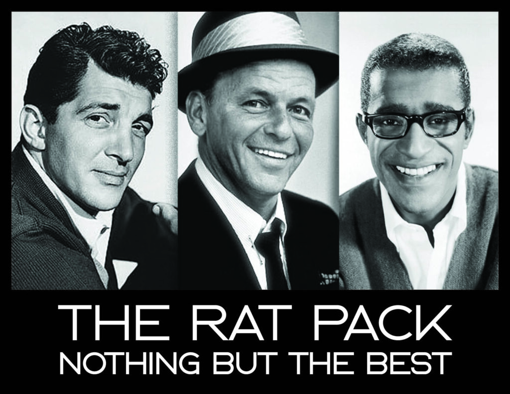 The Rat Pack: Nothing but the Best with photos of men