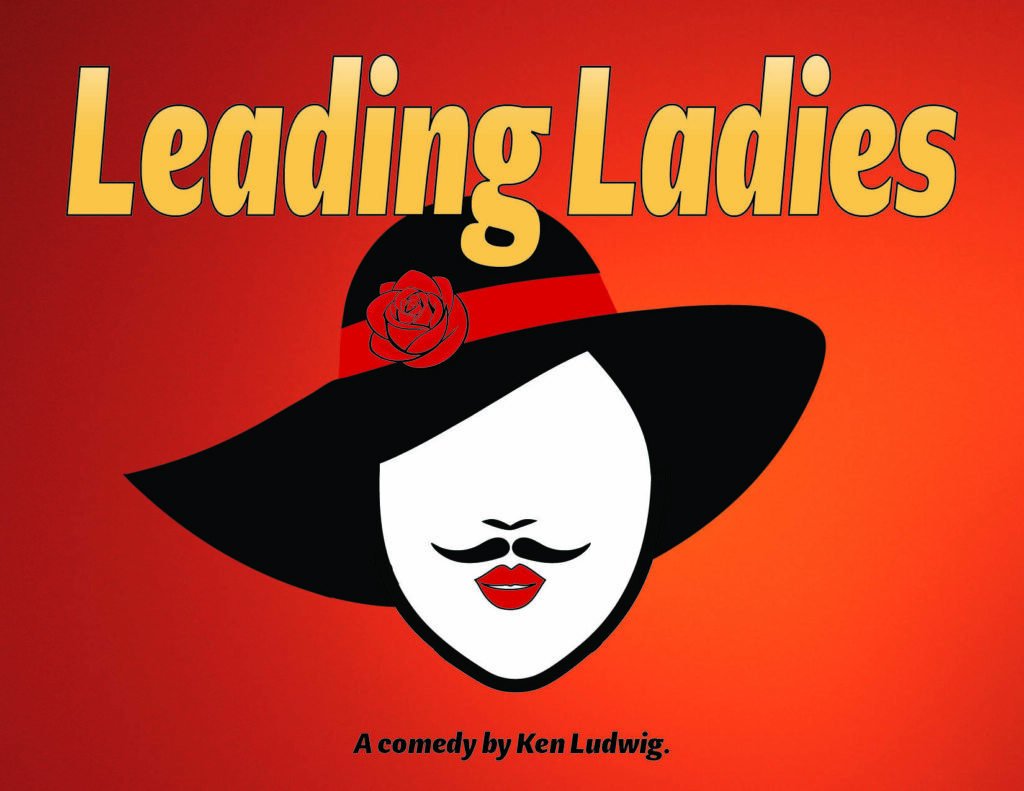 Graphic for Leading Ladies, a comedy by Ken Ludwig. Image contains a face with red lips, a moustache, no eyes, and a large black hat with a red rose.