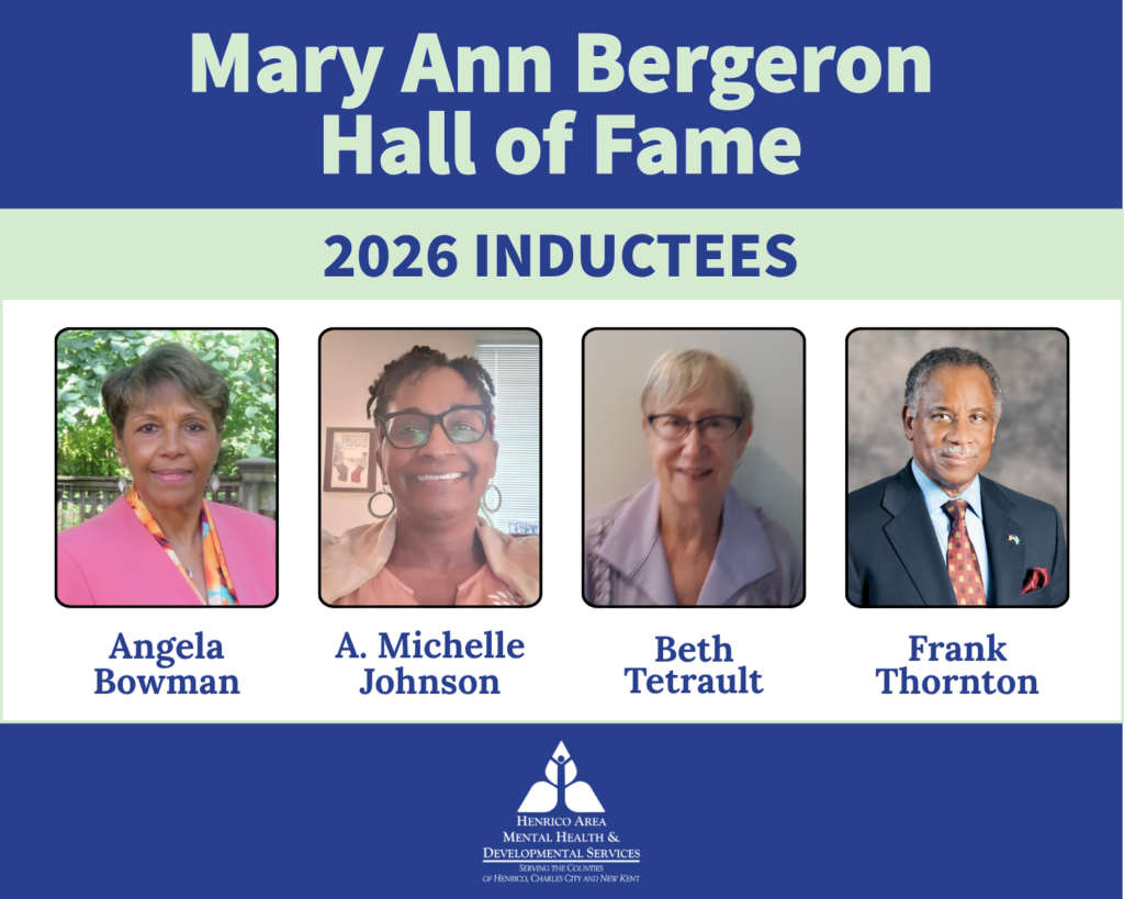 Portraits of four 2026 inductees of the Mary Ann Bergeron Hall of Fame, with logo of Henrico Area Mental Health and Developmental Services.