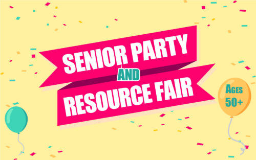 Senior Party Resource Fair