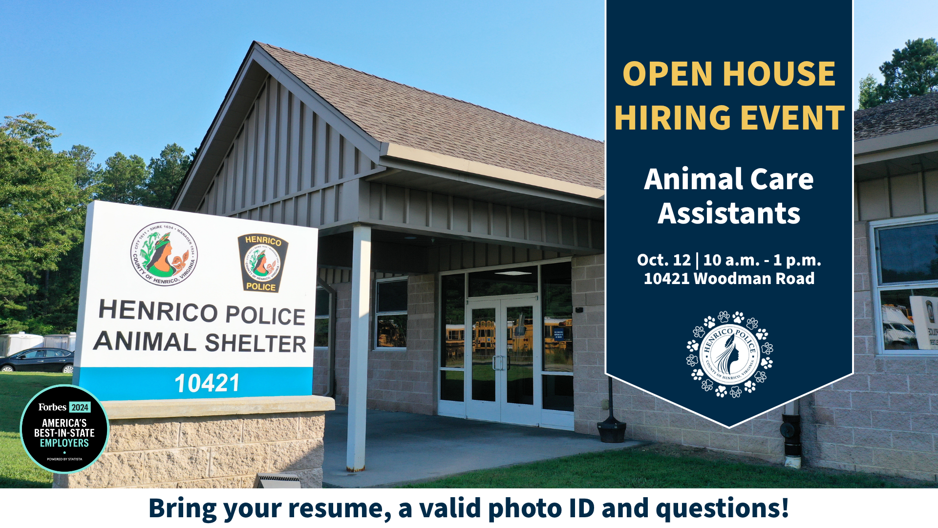 A graphic says "the Henrico Police Animal Shelter will host a hiring event on for Animal Care Assistants on Sunday, Oct. 12 from 10 a.m. to 1 p.m. at 10421 Woodman Road."