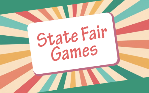Title graphic for State Fair Games with a colorful starburst in the background.