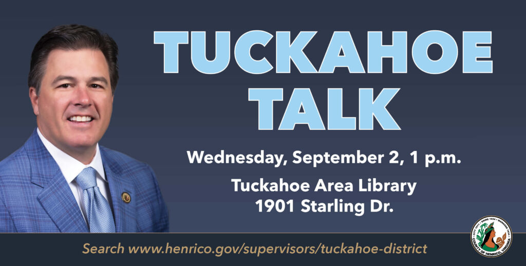 Photo of Supervisor Jody K. Rogish with text Tuckahoe Talk, Wednesday, September 2, 1 p.m., Tuckahoe Area Library, 1901 Starling Dr.