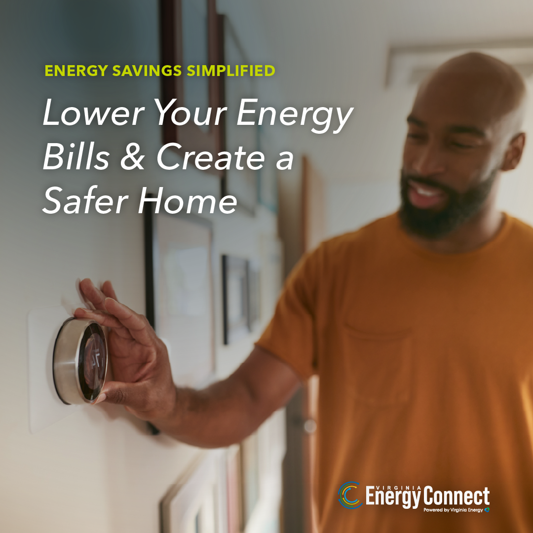 An image of a man adjusting a smart thermostat with the words "energy savings simplified, lower your energy bills and create a safer home" written on the photo.