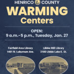 A graphic says "Henrico County warming centers open Tuesday, Jan. 27 from 9 a.m. to 5 p.m. at Fairfield and Libbie Mill libraries."