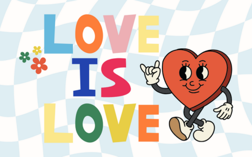 Blue and white background with Love is Love and heart doing the love sign language and flowers.
