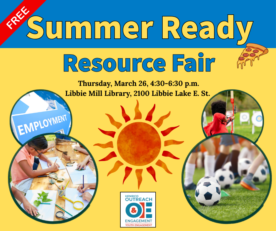 Graphic for free Summer Ready Resource Fair on March 26 at Libbie Mill Library. Photos of children's activities and sports are shown.