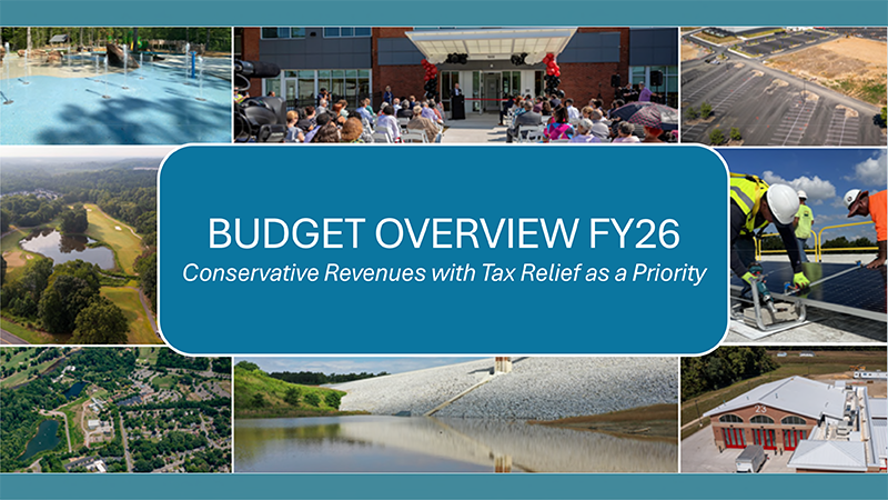 Budget overview FY26, Conservative Revenues with Tax Relief as a Priority