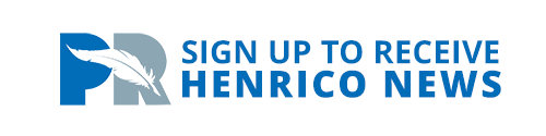 Sign up to receive news from Henrico County